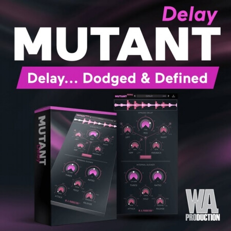 WA Production Mutant Delay v2.1.0 / v1.0.1 WiN MacOSX